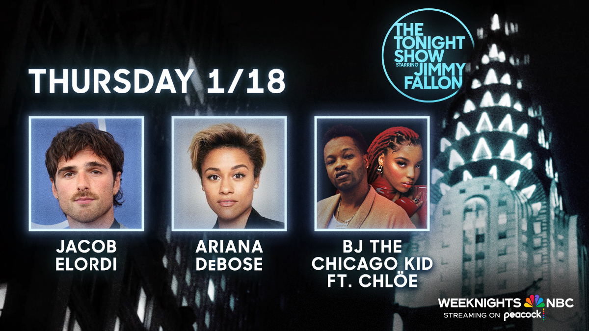Check out tonight’s star-studded lineup! 🎥 Jacob Elordi 🎬 Ariana DeBose 🎵 Performance from @BJTHECHICAGOKID ft. @ChloeBailey #FallonTonight