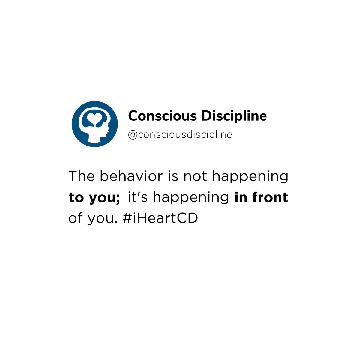 When you find yourself triggered by challenging behavior, pause. Take deep belly breaths, reminding yourself, “I’m safe. Keep breathing. I can handle this.” Think about the behavior as happening in front of you rather than happening to you.