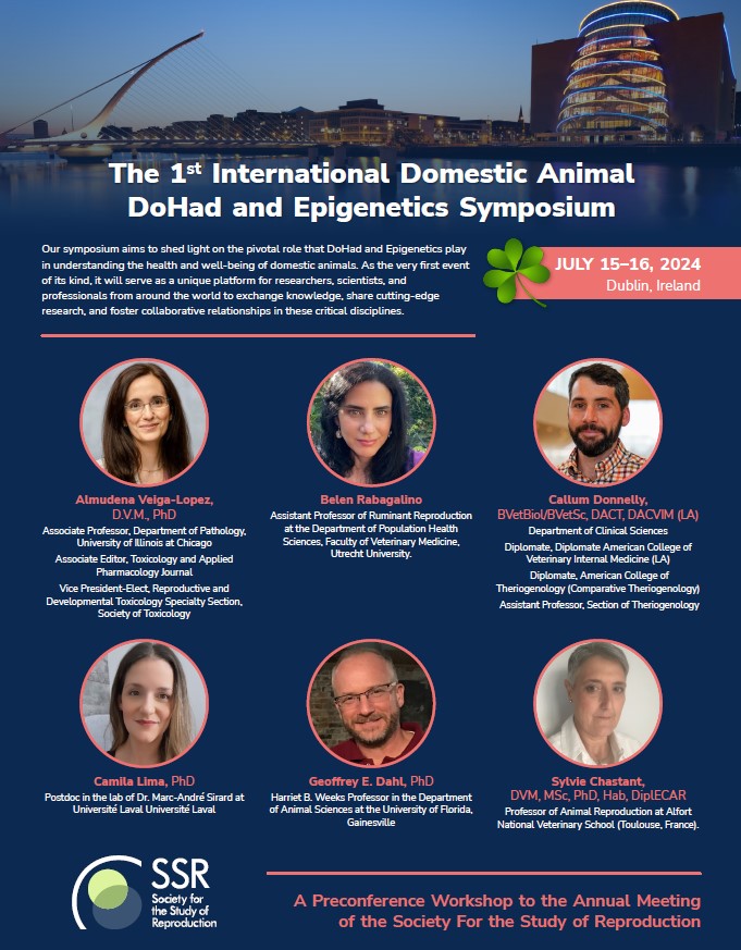 SSRepro's tweet image. Save the date for the Pre-Conference Symposia on July 15-16, 2024! Join us for the 1st International Domestic Animal DoHad and Epigenetics Symposium. Check out the flyer to learn more! 👉 brnw.ch/21wGcHi #SSR2024 #ReproductiveScience