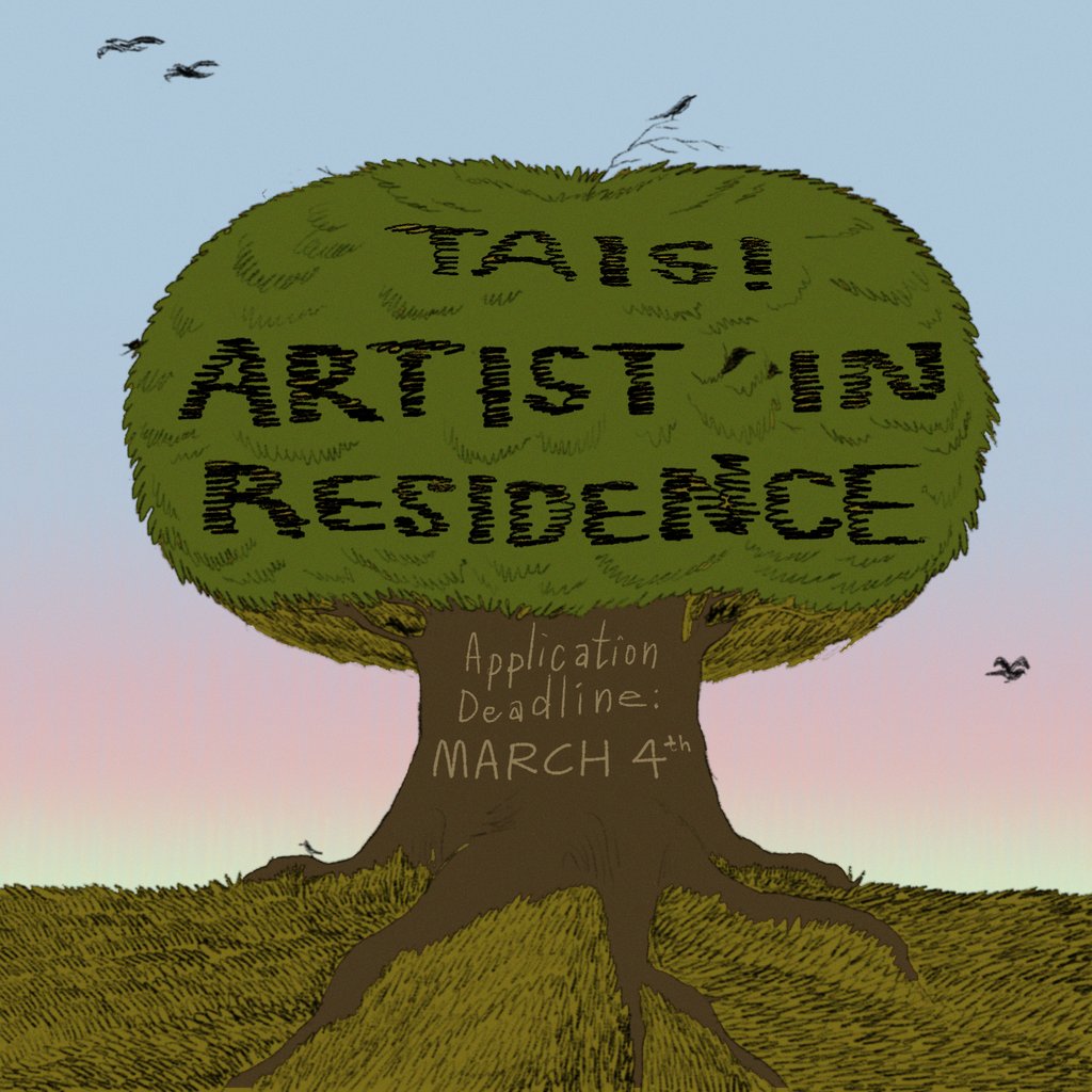 The call for our annual TAIS Artist Residencies is now open 🌳 Get more information and apply via this submission form docs.google.com/forms/d/e/1FAI…