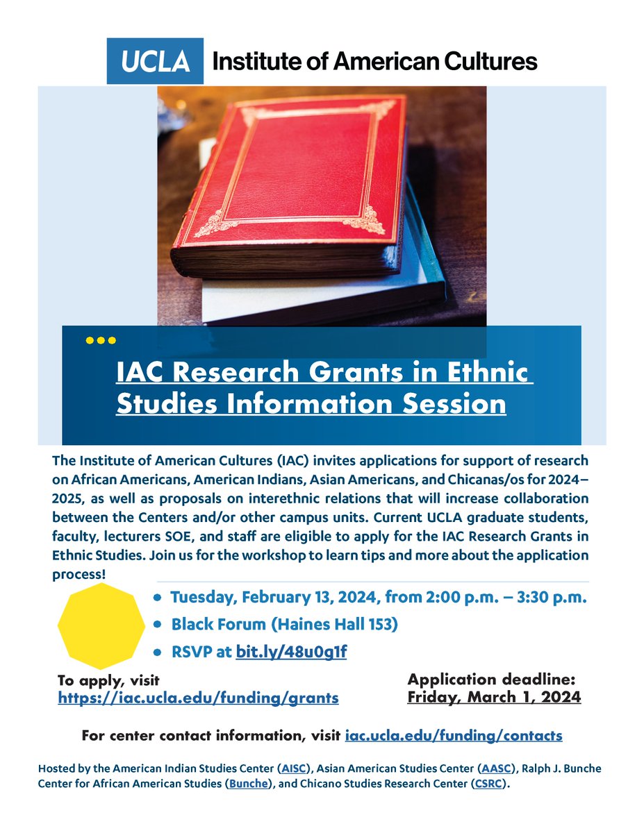 UCLA grad students, faculty, and staff with research in African American, American Indian, Asian American, and/or Chicana/o Studies, RSVP to attend in-person IAC Research Grant Information Session on Tues. 2/13, 2-3:30 pm for app tips! bit.ly/48u0g1f Grant deadline: 3/1