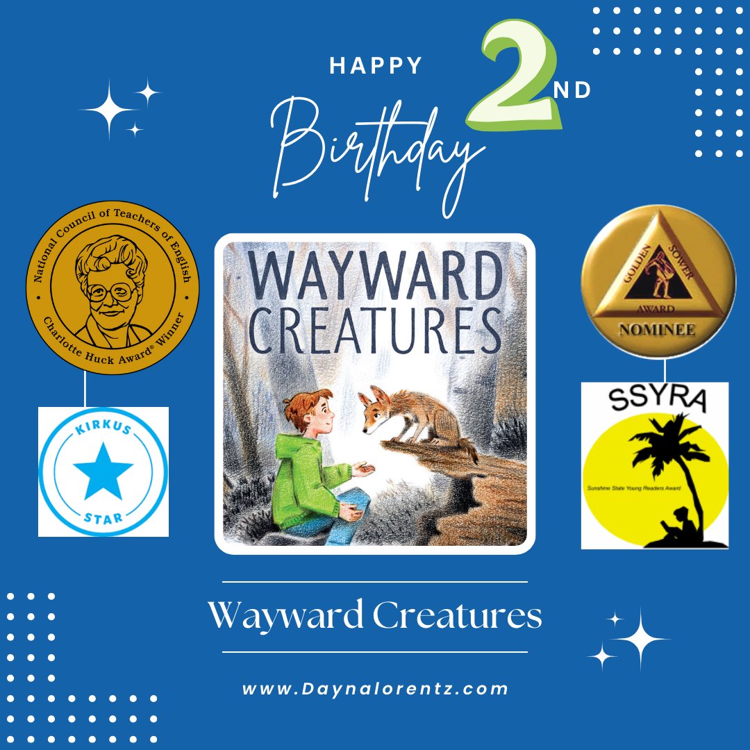 Happy SECOND birthday, Wayward Creatures! 🥳
💗📚🐾🔥⚖️💗

#waywardcreatures #charlottehuckawardwinner #ssyra #goldensowernominee #kirkusstar #mglit #middlegradebooks #coyote #restorativejustice