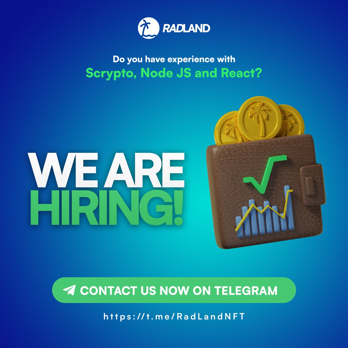 Do you have an experience with Scrypto, Node JS &amp; React?

We are hiring! 🏝️ Message us on t.me/radlandnft