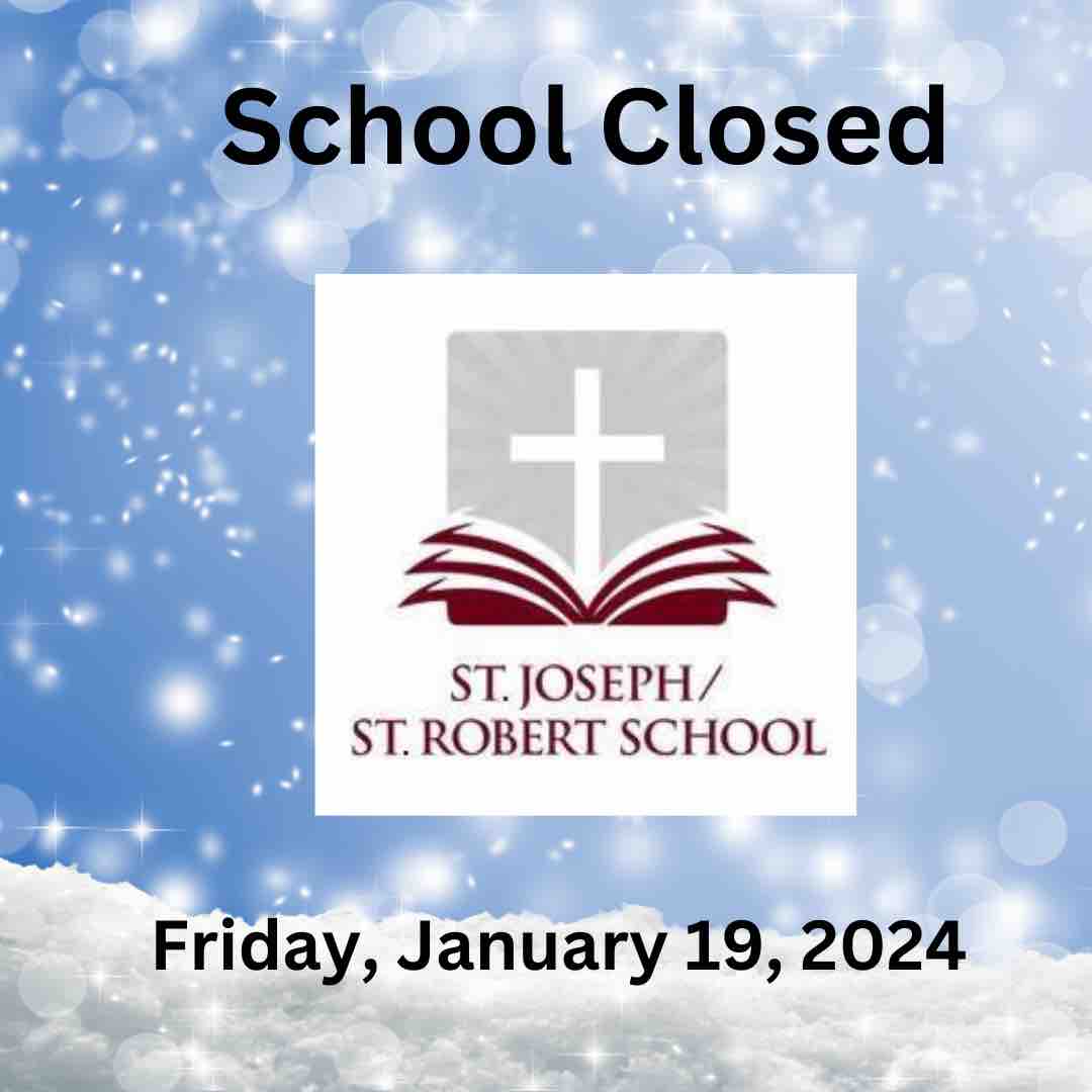 SjrSchool's tweet photo. Due to impending inclement weather,  SJR will be closed Friday, January 19, 2024.  It will be an asynchronous learning day.  Teachers will have school work posted by 9:00 AM.  Teachers will be available for questions throughout the school hours.  #WeAreSJR, #SJRproud https://t.co/UyJQcUbv0h