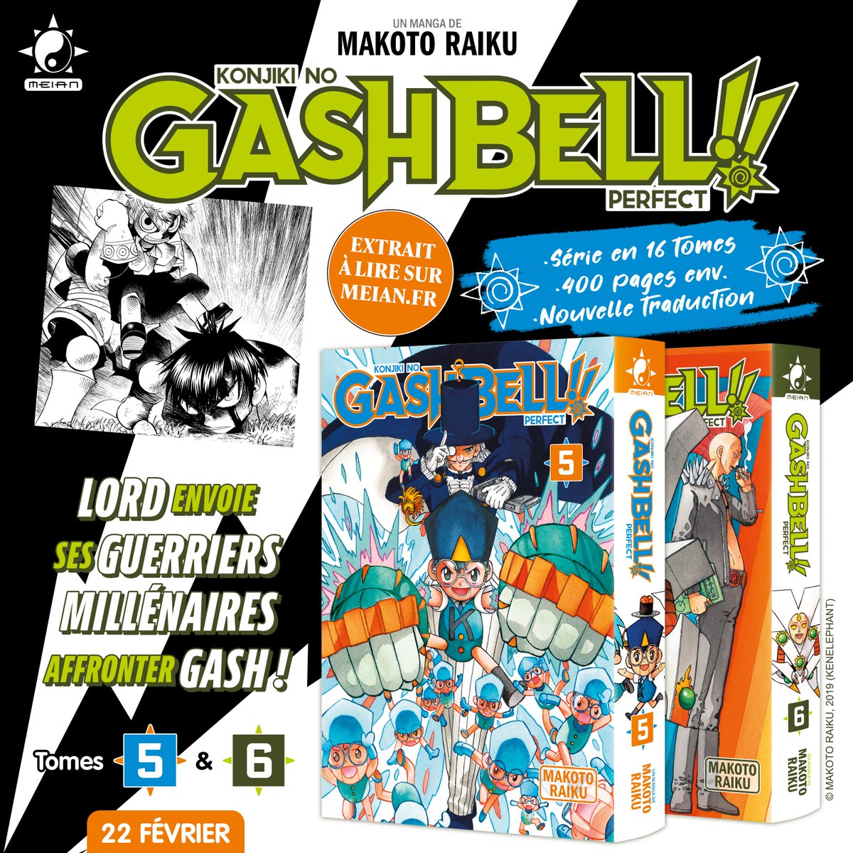 MeianFR's tweet image. En février, Gash revient en force pour se confronter à de nouveaux adversaires !! ⚡️

Mais la force ne sera pas forcément la solution face à Barry et son acolyte Kid... 🌪️

📘 #GashBell • Perfect Edition • bit.ly/gashbell-meian