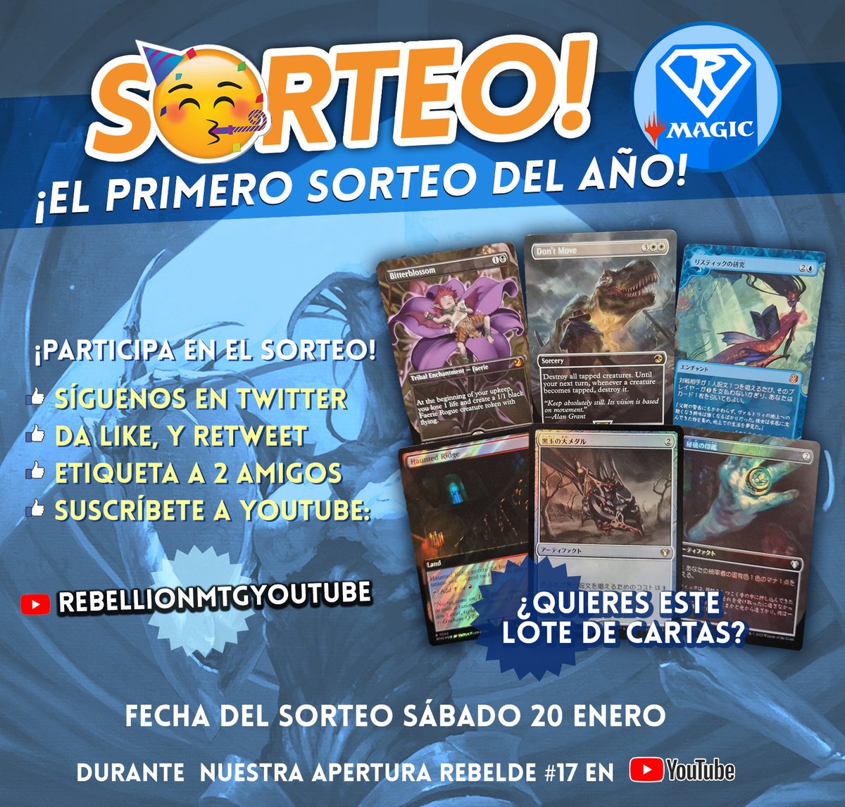 🥳 ¡EL PRIMERO SORTEO REBELDEL DEL AÑO! 🥳

 ¡Sigue estos pasos y participa! ⤵️

🔹 Síguenos
🔹 Haz RT
🔹 Etiqueta a 2 amigos
🔹 Suscríbete a nuestro canal de youtube: 
 👉 youtube.com/c/RebellionMTG…

Participación limitada sólo a España

Sorteo sábado 20 ene, en el directo rebelde