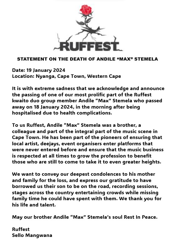 ruffest1's tweet photo. STATEMENT ON THE ANNOUNCEMENT OF THE DEATH OF ANDILE "MAX" STEMELA MEMBER OF RUFFEST  It is with extreme sadness that we acknowledge and announce the passing of one of our most prolific part of the Ruffestkwaito duo group member Andile “Max” Stemela #RIPMaxRuffest @MaxxRuffest https://t.co/C7sMRgsHja