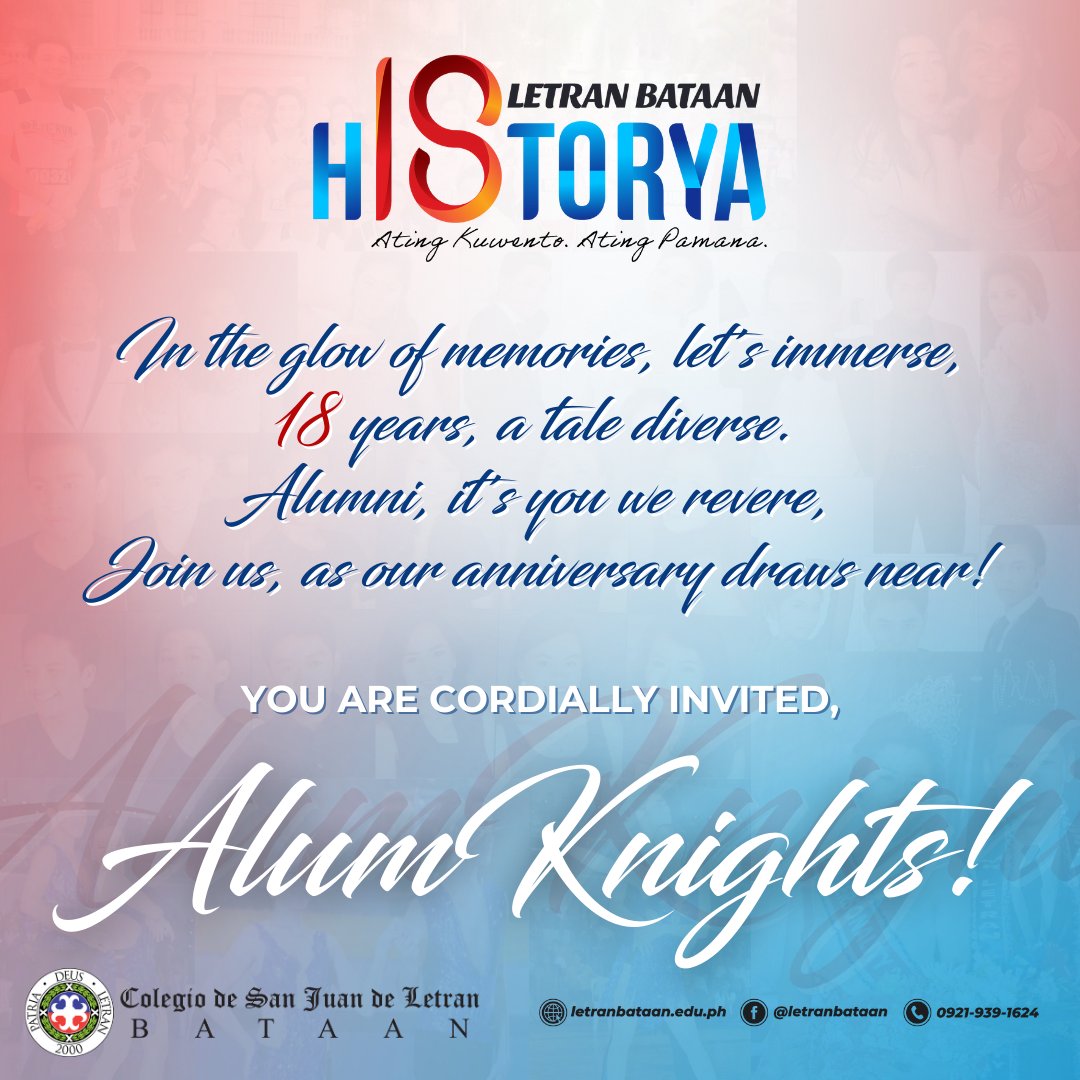 Mark the date, gather, and cheer! Let's make this 18th anniversary the best of the year! For more updates, follow the official page of Letran-Bataan Alumni Association: facebook.com/AlumKnightsBat… Colegio Week 2024 Schedule: January 20,22-26, 2024 Arriba, AlumKnights! Arriba, Letran!