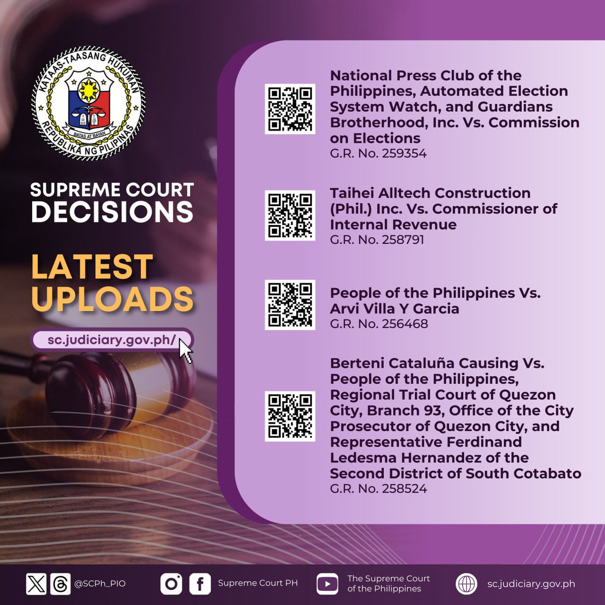 Stay informed with the latest Court Decisions uploaded to the Supreme Court Website. Read the Decisions in full at sc.judiciary.gov.ph/decisions-and-…, or scan the QR codes.