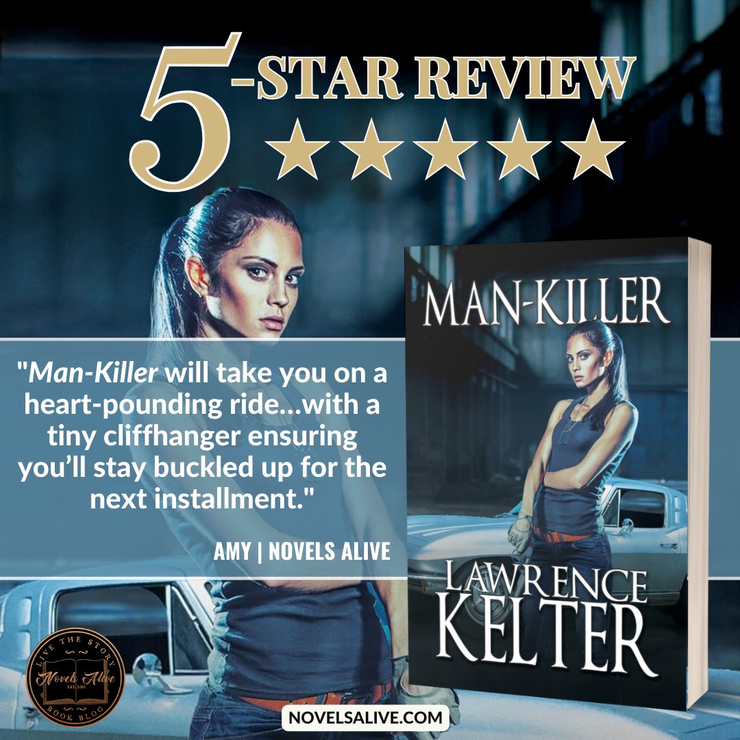 NovelsAlive's tweet photo. 5-STAR REVIEW🌟🌟🌟🌟🌟: MAN-KILLER by Lawrence Kelter @LarryKelter 

👉MAN-KILLER will take you on a heart-pounding ride…with a tiny cliffhanger ensuring you’ll stay buckled up for the next installment. https://t.co/u0U0XlpnIm #bookreview #mystery #thriller #suspense #books https://t.co/lk3Cp31GwQ