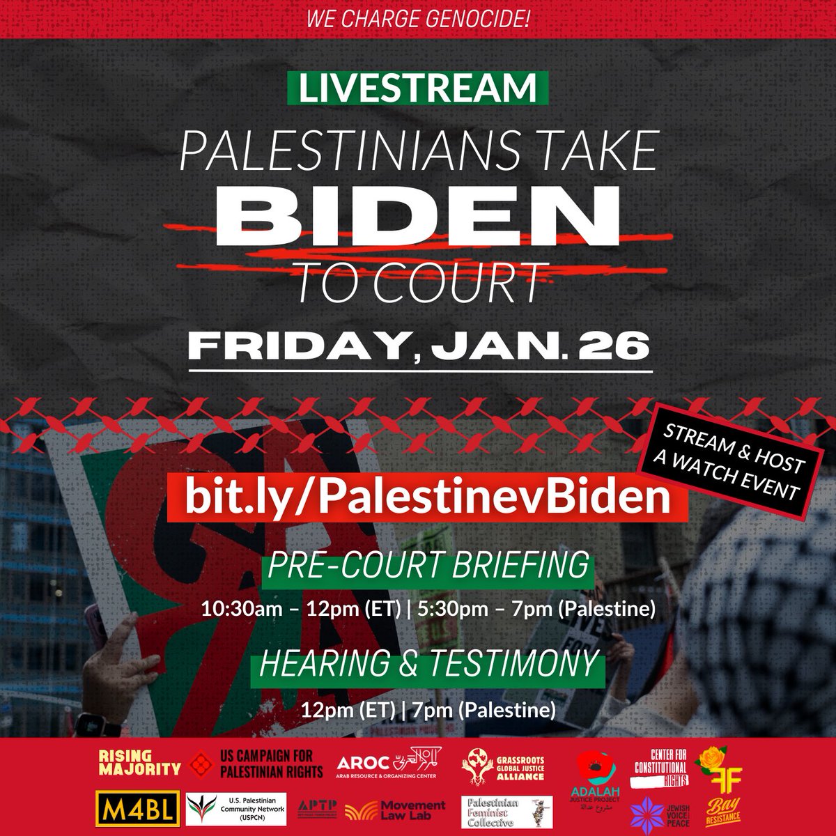 LIVESTREAM: 1/26 'We Charge Genocide: Int'l Day of Action', stream Palestinian organizers & allies ahead of the historic lawsuit against Biden for complicity in genocide in Gaza. Then join us LIVE in the court for testimony from our Palestinian plaintiffs. bit.ly/PalestinevBiden