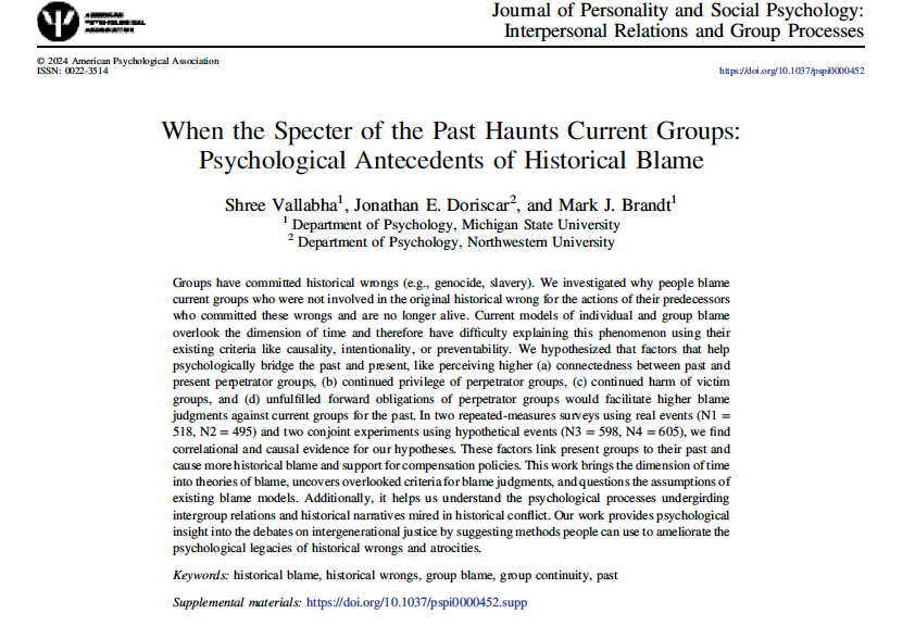 svallabhaa's tweet photo. 🚨Happy to share my first first-author paper recently accepted at JPSP! https://t.co/YJlcly9IW2

We ask: Do people blame current groups for the atrocities committed by their ancestors? If yes, when/why?

We address these using repeated measures surveys and conjoint experiments.1/ https://t.co/wtW8lRB9cn