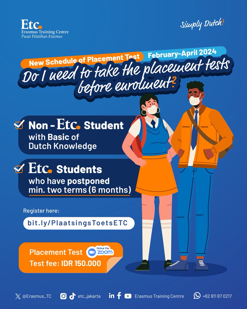Our placement test schedule is available only in February-April 2024. The placement test fee amounts to Rp 150,000 and will be conducted online via Zoom meeting.
For more information regarding the placement test, please contact our admissions staff via WA 0811 87 2017.》
