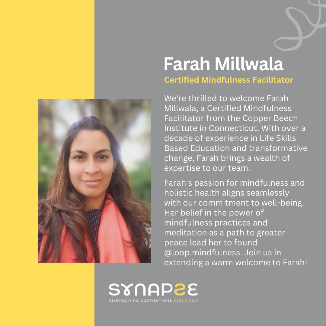 Excited to welcome Farah Millwala, Certified Mindfulness Facilitator from Copper Beech Inst. Over a decade of experience in Life Skills Education and transformative change. Passionate about mindfulness and holistic health. Founder of loop.mindfulness. Join us in welcoming Farah!