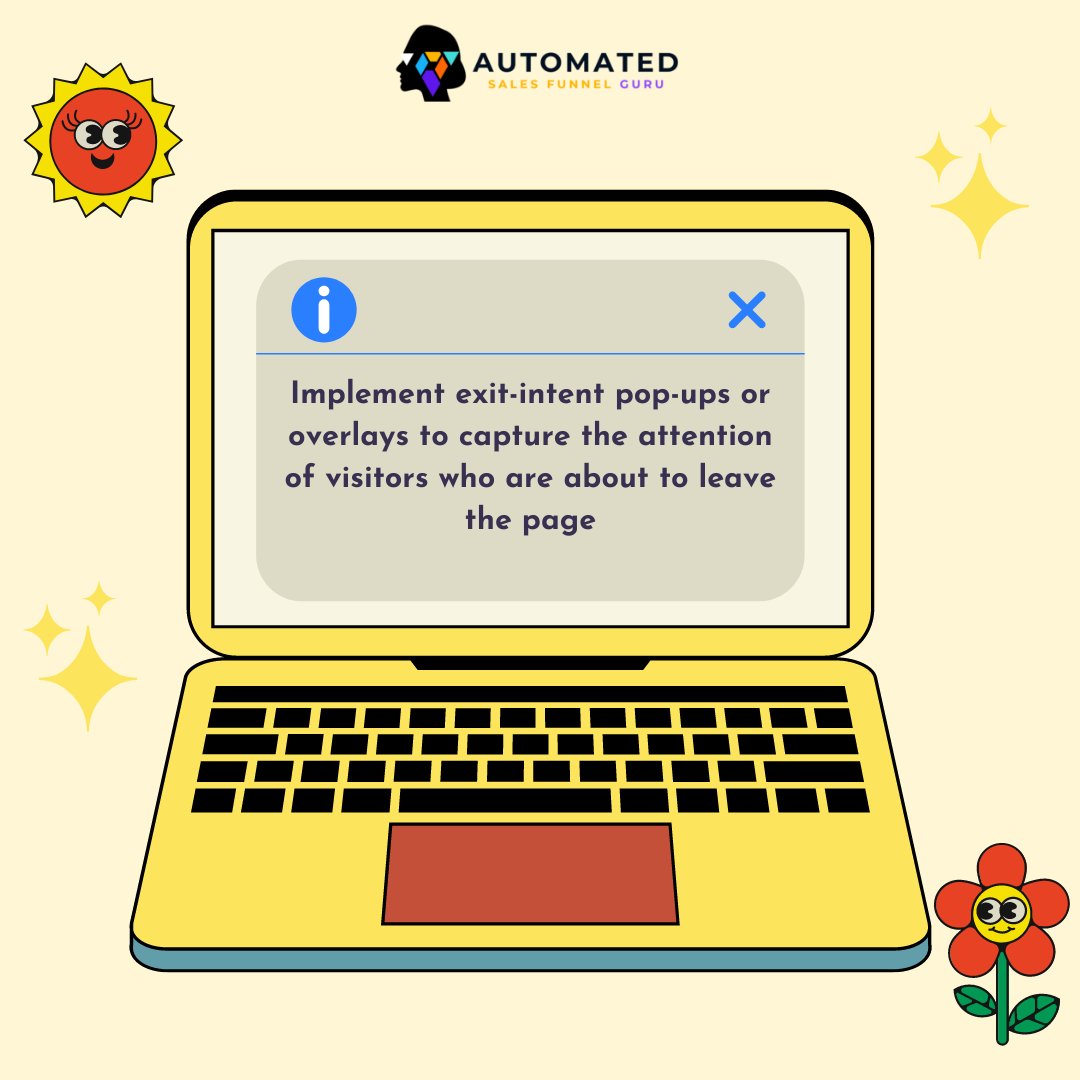 AutoFunnelGuru's tweet photo. Implement exit-intent pop-ups or overlays to capture the attention of visitors who are about to leave the page. #BusinessSuccess #CustomerRelations #CustomerEngagement https://t.co/Ld9pDSBD8A