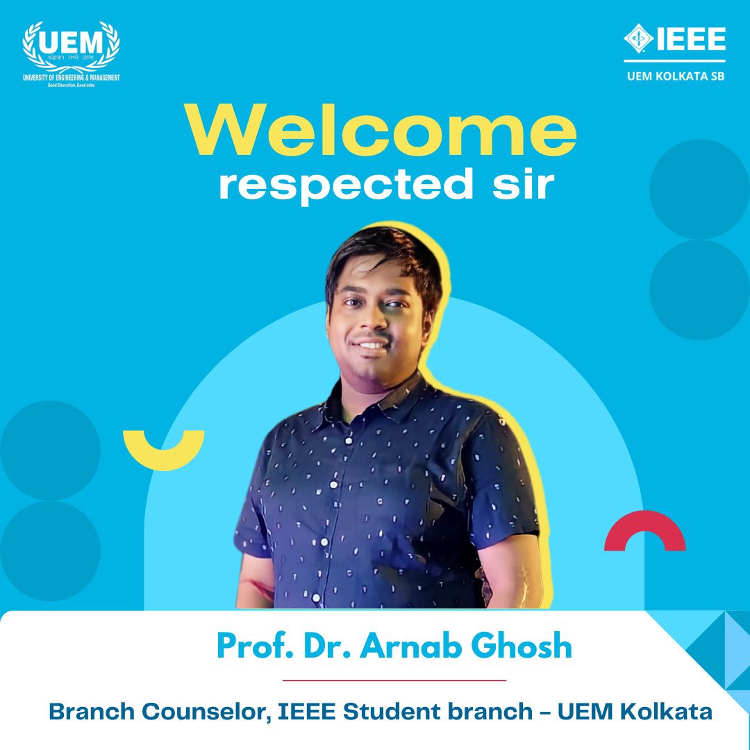 ieeesb_uemk's tweet image. We are delighted to announce and extend a warm welcome to Prof. Dr. Arnab Ghosh, who joins us as the new Branch Counselor for the IEEE Student Branch at UEM Kolkata! 🎉

Prof. Dr. Arnab Ghosh, an Assistant Professor at the University of Engineering and Management Kolkata.