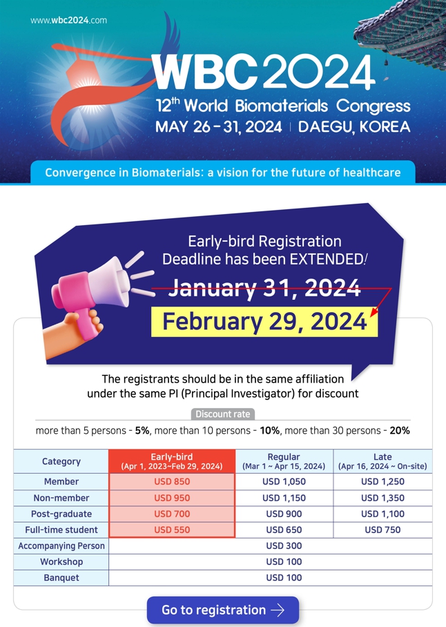 📢 The Early-bird Registration Deadline has been EXTENDED by February 29! Online Registration: wbc2024.com/index.php?GP=r… #wbc #biomaterials #worldcongress #wbc2024 #ksbm #iusbse #registration #latebreaking #poster #abstract