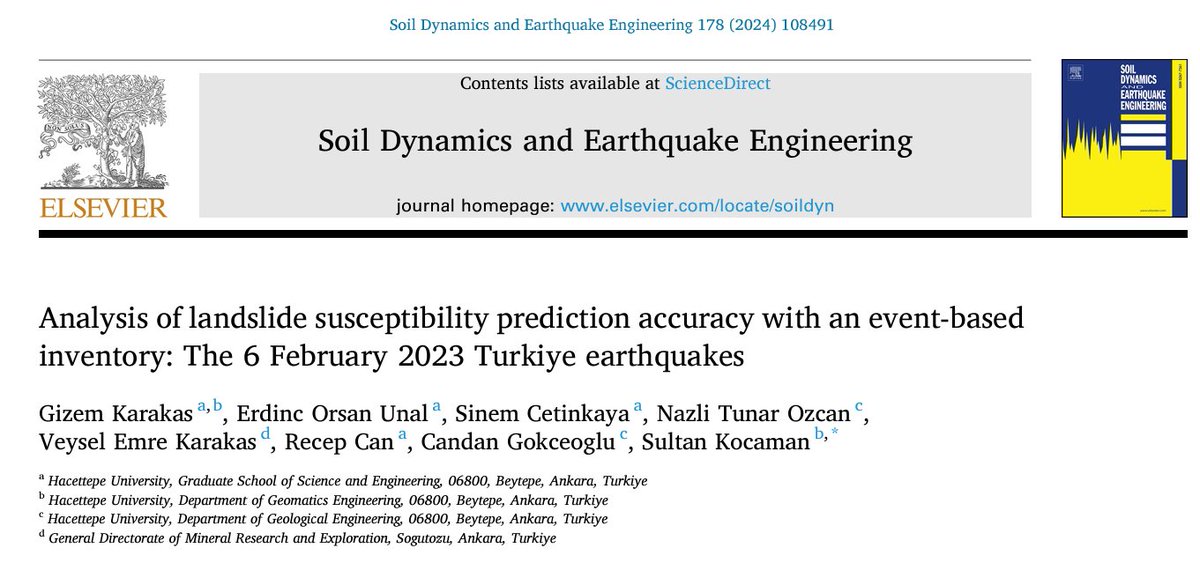 We wondered if we could have predicted #landslide prone areas before the #6February2023 Kahramanmaras #earthquakes using existing data. Yes. @CGokceoglu @gzmkrks2 doi.org/10.1016/j.soil…