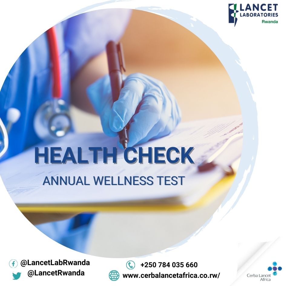 '🌟 Health is wealth! 💪 #RwOX Plan and book for annual health check: a small investment for a healthier future.  It's a proactive step towards well-being. #HealthCheck #WellnessJourney #PreventionIsKey 🩺🌿' 
Contact:+250 252 582 901/ 784 035 660 or  info@lancet.co.rw
