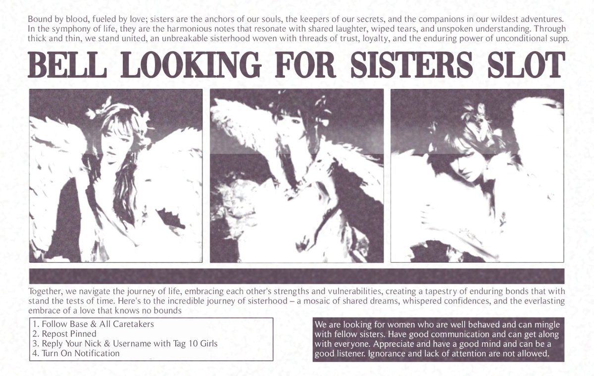 ⓘ  — Embrace the open slot in our sisterhood : A canvas ready for a new member to paint their essence into the tapestry of our shared bonds. Will you be the missing piece to our sisterhood puzzle?

ཐིཋྀ   |   𝗕𝗘𝗟𝗟, 𝟮𝟬𝟮𝟰