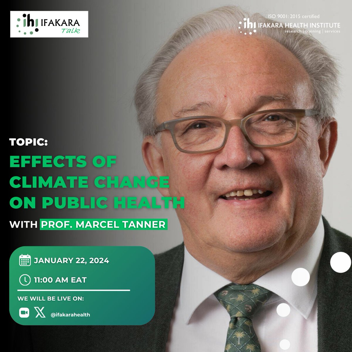 TALK:
Swiss scholar to discuss climate change effects on public health 🌍🌱🌧️

The <a href="/Ifakarahealth/">Ifakara Health Institute</a> family is excited for the IFAKARA Talk on Jan 22, 2024, at 11 am EAT! 📅 

Join Swiss scholar Prof. Marcel Tanner as he delves into "Effects of Climate Change on Public Health" from