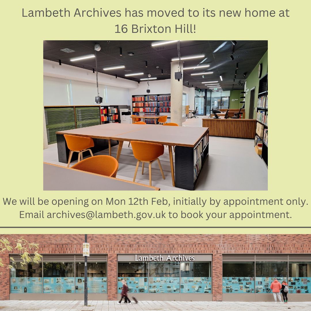 Lambeth Archives will be opening at 16 Brixton Hill on Mon 12th Feb! Book your appointment now by emailing archives@lambeth.gov.uk