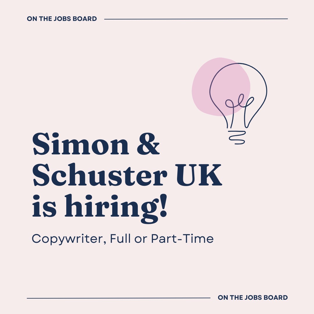 Simon & Schuster UK are hiring a Full or Part-Time Copywriter to join the team! Apply by 25th January: bit.ly/3vHBYCr This creative, hybrid role involves devising campaign communications from book titles, copylines and blurbs, to ad copy and podcast scripts ✍️