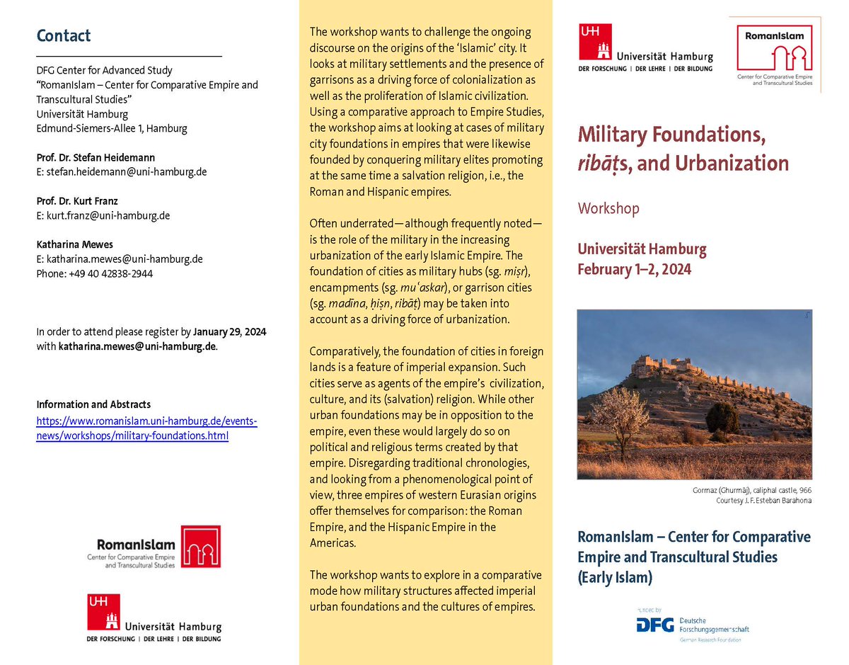 RomanislamIslam's tweet photo. Military Foundations, Ribāṭs, and Urbanization Feb. 1-2, 2024
The workshop takes place in presence at the Universität Hamburg. In order to attend, please register by January 29, 2024 with katharina.mewes@uni-hamburg.de
https://t.co/BE7xfllFHz https://t.co/tIVlOWSDI6