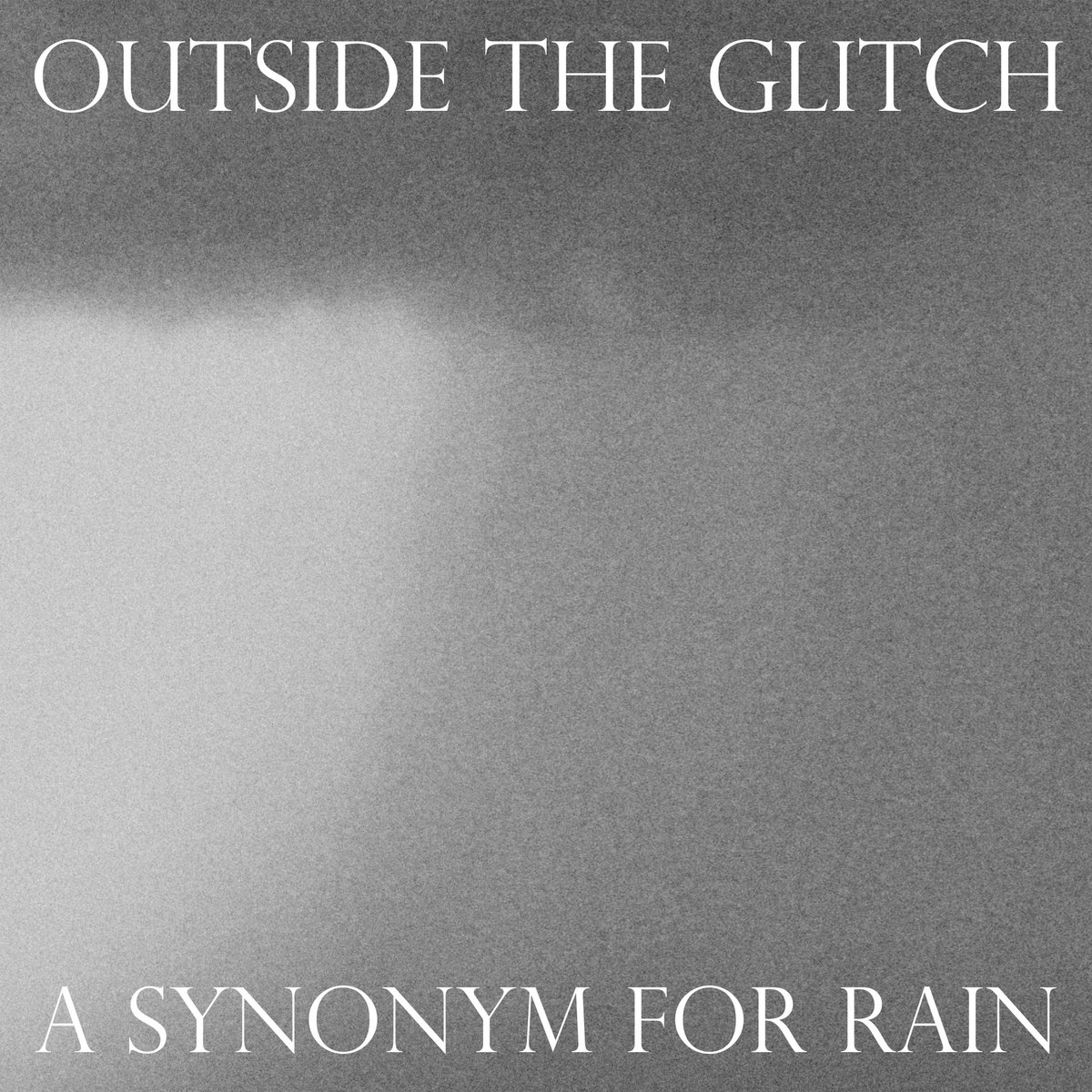 Outside the Glitch (@outsideglitch) on Twitter photo New album 'A Synonym For Rain' is out today!
Available via <a href="/WormholeWorld/">@wormholeworld.bsky.social</a>.
Take a listen:
wormholeworld.bandcamp.com/album/a-synony… New album 'A Synonym For Rain' is out today!
Available via <a href="/WormholeWorld/">@wormholeworld.bsky.social</a>.
Take a listen:
wormholeworld.bandcamp.com/album/a-synony…