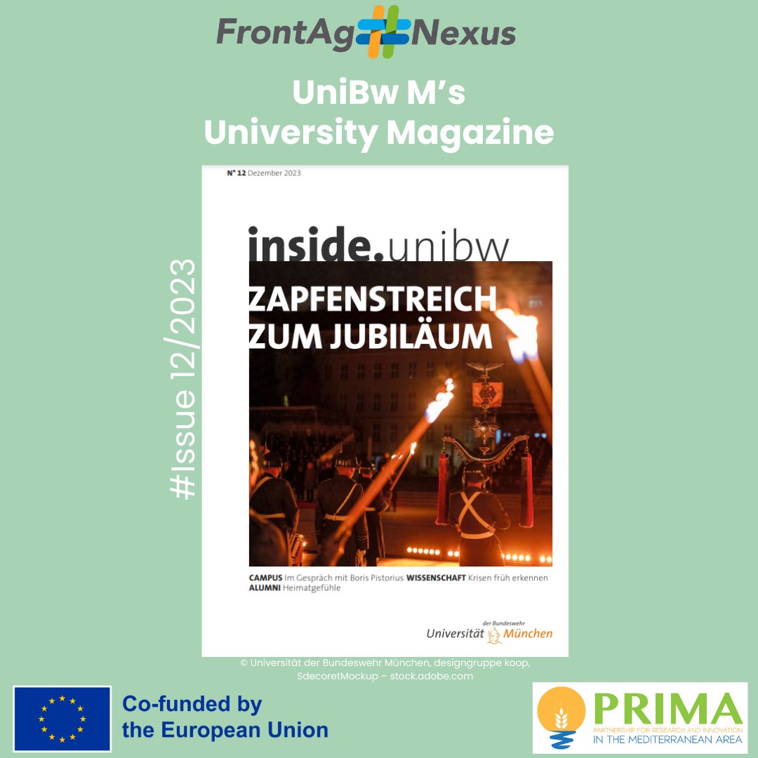 frontagnexus's tweet photo. 🚀Our project, FrontAg Nexus, is in the spotlight in @unibw_m's University Magazine (Issue 12/2023)!

🌍Check out here: https://t.co/5uiGptao5Q

@primaprogram | @EU_Commission

#FrontierAgriculture #FeaturedArticle #UniBw #Research #Innovation #EU #PrimaProgram https://t.co/EMO3cyF6fF