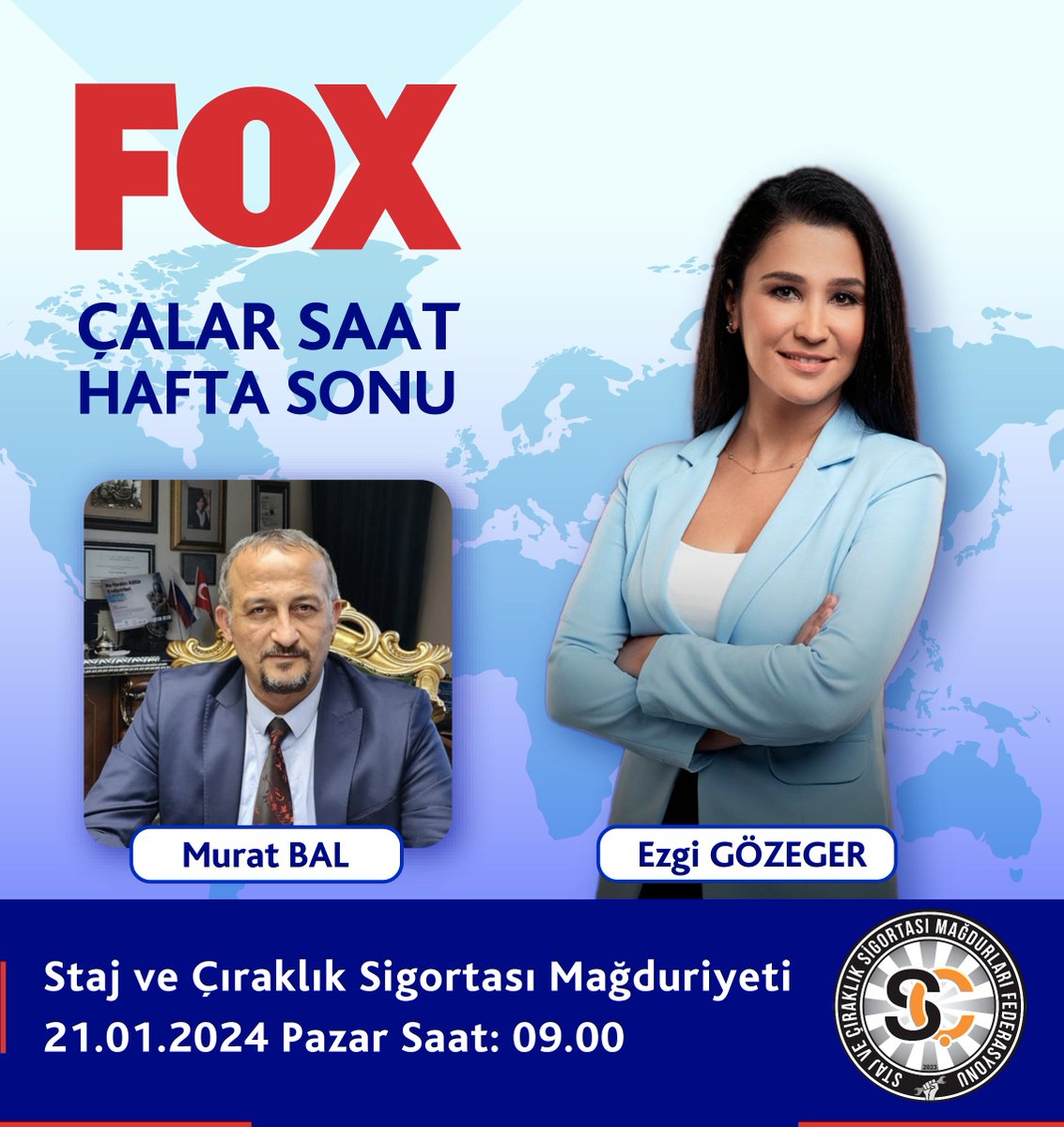 Federasyon Başkanımız Sayın Murat Bal @muratsmm, pazar sabah @FOXhaber' de Ankara Stüdyo'da 'ÇALAR SAAT HAFTA SONU' programında Sayın Ezgi Gözeger' in @ezgigozeger konuğu olacak. Konu: Staj ve Çıraklık Sigortası Mağduriyeti. Ankarada Miting Var #ÇırakStajyerSusmayacak