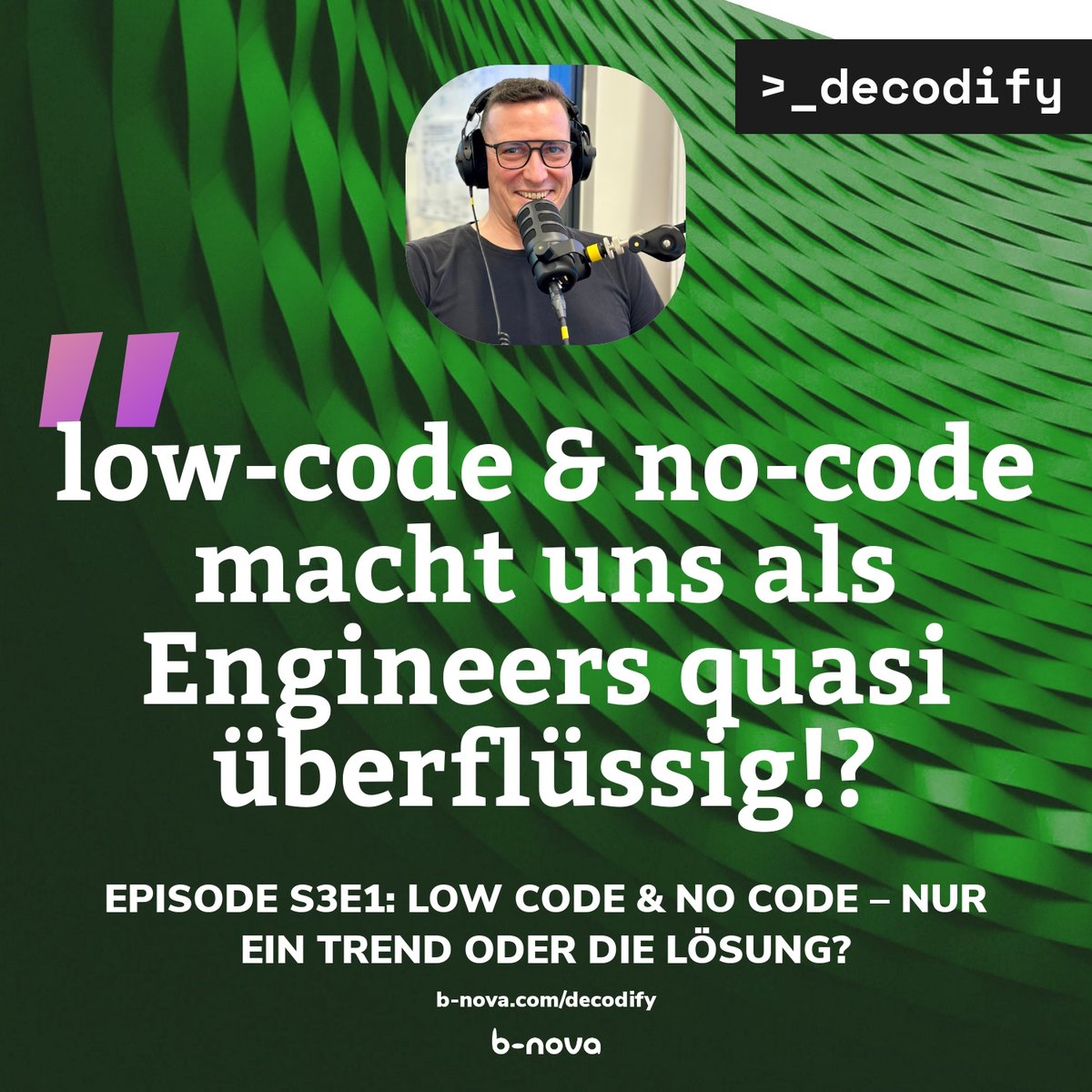 Haben Engineers bald keine Arbeit mehr? Wird #lowcode und #nocode gepaart mit #ai sämtliches Development überflüssig machen? 😳🤯 Hört rein, ihr findet unseren Podcast auf allen bekannten Plattformen. 🚀🎧 #decodify #lowcode #nocode #trends #podcast #bnova #development