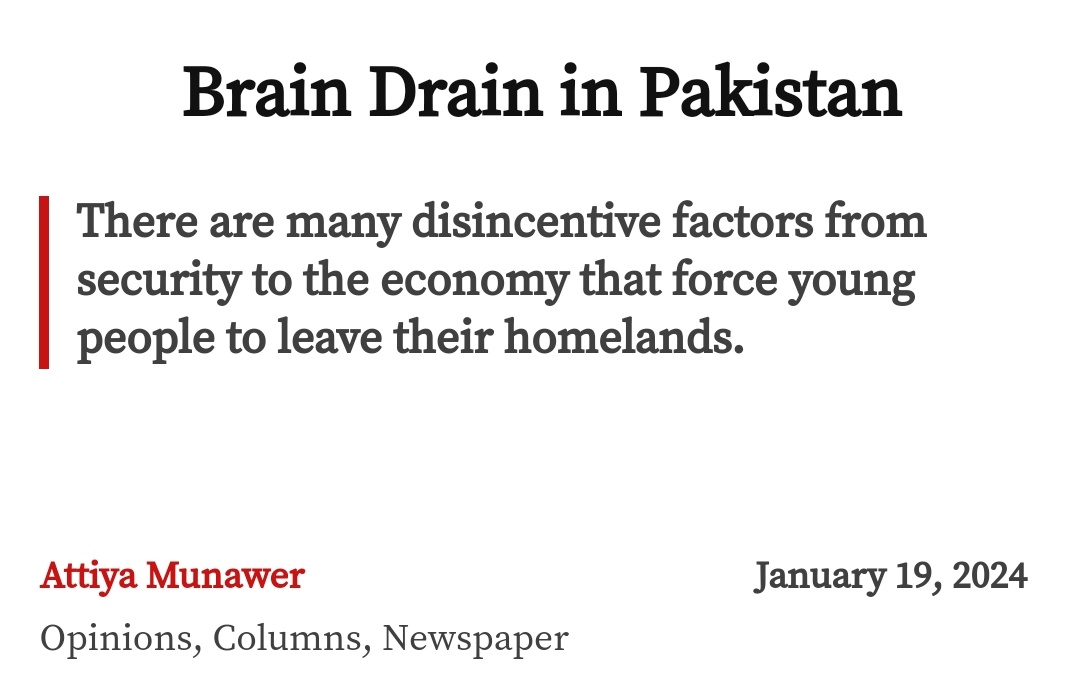 Kashif_221's tweet photo. @AttiyaMunawer read your article in The Nation published today. In the context of brain drain vs the remittances benefits, what do you think is the lesser of two evils for this country? https://t.co/5TaDfyb0ep