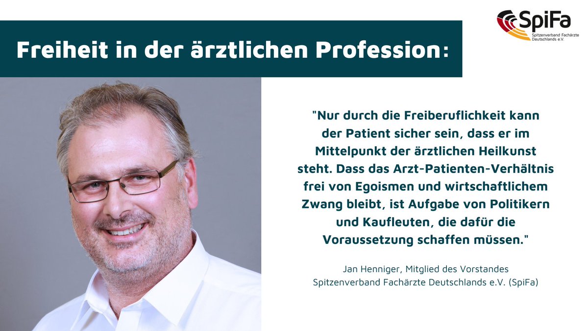 Die ärztliche #Freiberuflichkeit ist der Garant für Patientenschutz und die eigenverantwortliche, am Patientenwohl wie auch dem Gemeinwohl orientierte ärztliche Berufsausübung. Stimmen aus dem SpiFa-Vorstand zur Freiheit der ärztlichen Profession: