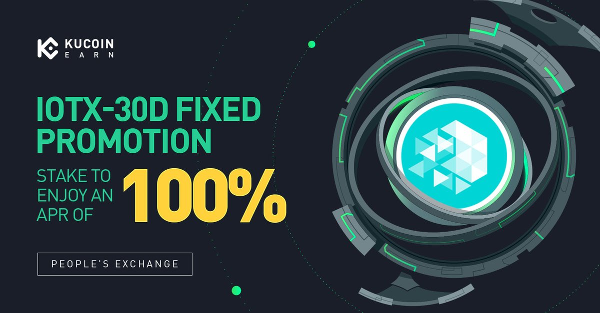 💰 $IOTX-30D Fixed Promotion, Enjoy an APR of 100%! ⏰Subscription Period: 10:00:00 on January 19, 2024 to 15:59:59 on January 24, 2024 (UTC) Details: kucoin.com/announcement/i…