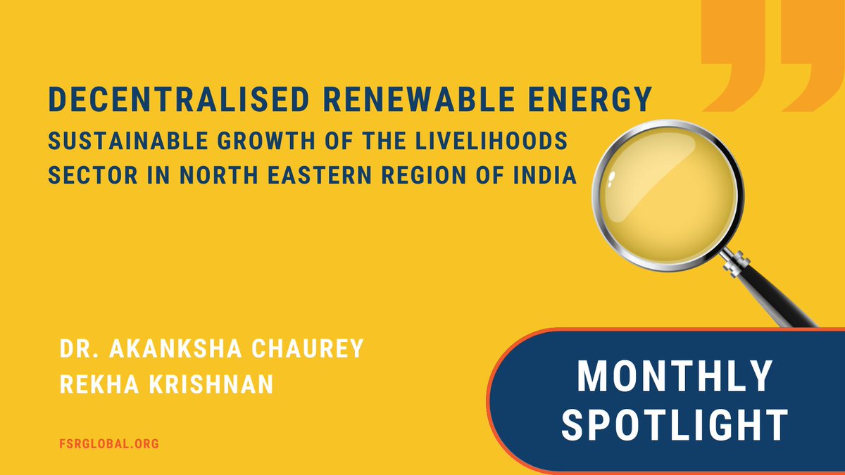 🗓🔦#MonthlySpotlight

Dr Akanksha Chaurey and Ms Rekha Krishnan have shared about the need for DRE in the North Eastern Region of India.

Read more on it: rb.gy/ynvm83

#RenewableEnergy #DecentralizedRenewableEnergy #NorthEast #India #Electricity #Livelihood