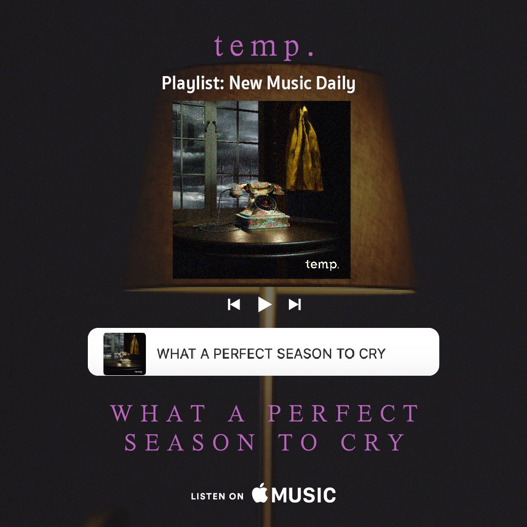 SonyThaiArtists's tweet photo. Listen in Spatial Audio now on Apple Music 💦☔️
“ WHAT A PERFECT SEASON TO CRY - temp. ” ได้แล้ว และตอนนี้ก็ตามไปฟังได้ที่ Playlist New Music Daily เลยนะ
.
🎧 : https://t.co/sYlvXy0jNl
#tempdotband
#SonyMusicThaiArtists https://t.co/odQmkv2Gj8