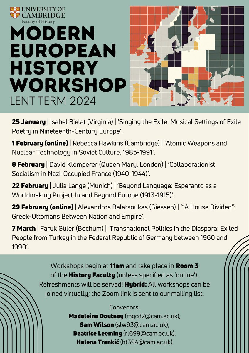 Announcing the Modern European History Workshop - Lent 2024 termcard, welcoming postgraduate students from six different universities to share their research during four in-person and two online sessions! All sessions can be joined virtually via the link sent to our mailing list!