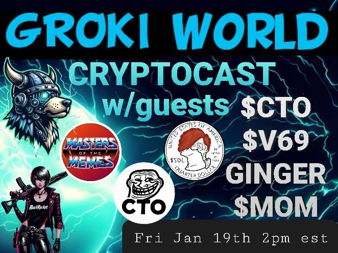 Groki_eth's tweet image. GROKI WORLD - CRYPTOCAST
Friday Jan 19th 2pm est
X spaces with special guests:

CHIEF TROLL OFFICER @CTOmeme 
BLACKROCKET @BlackRocketERC
GINGER @GingerNoSol 
MASTERS OF THE MEMES @MOMsolana

SPACES LINK: x.com/i/spaces/1LyxB…

Join us for a discussion in trading &amp;amp; @degen_ism
