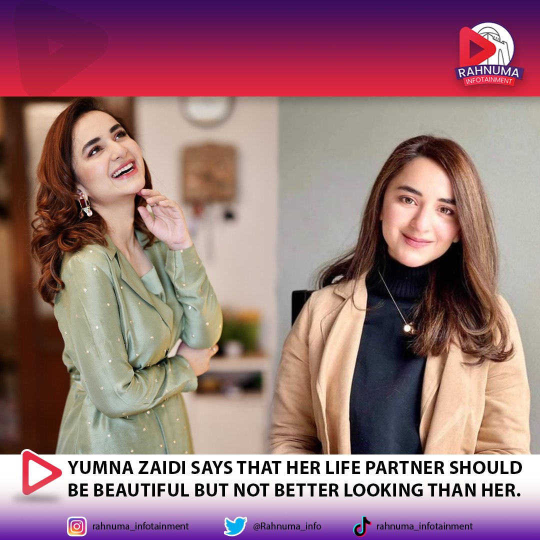 The beautiful Pakistani actress Yumna Zaidi says that her future life partner should be beautiful but not better looking than her. #YumnaZaidi #CelebTalks #FutureLifePartner #RelationshipGoals #BeautyBeyondLooks #EmpowerHerBeauty #Info #Rahnuma #rahnumainfotainment