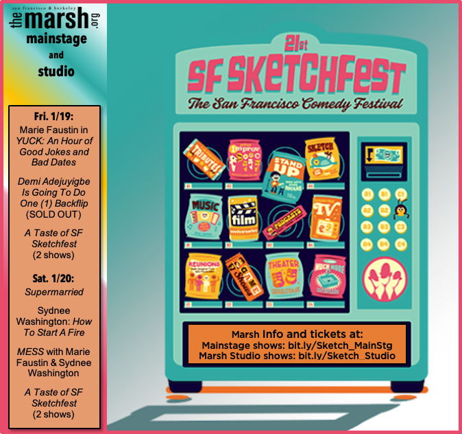 ILoveTheMarsh's tweet photo. @SFSketchfest at @ILoveTheMarsh starts FRI 1/19 thru SUN 2/4 w/ comedy galore—nearly 50 hilarious shows at both #TheMarsh SF Studio + our Mainstage, like these:
FRI. 1/19: Marie Faustin in YUCK: An Hour of Good Jokes &amp; Bad Dates
SAT. 1/20: Supermarried, Sydnee Washington: https://t.co/YWjkxvkTR6