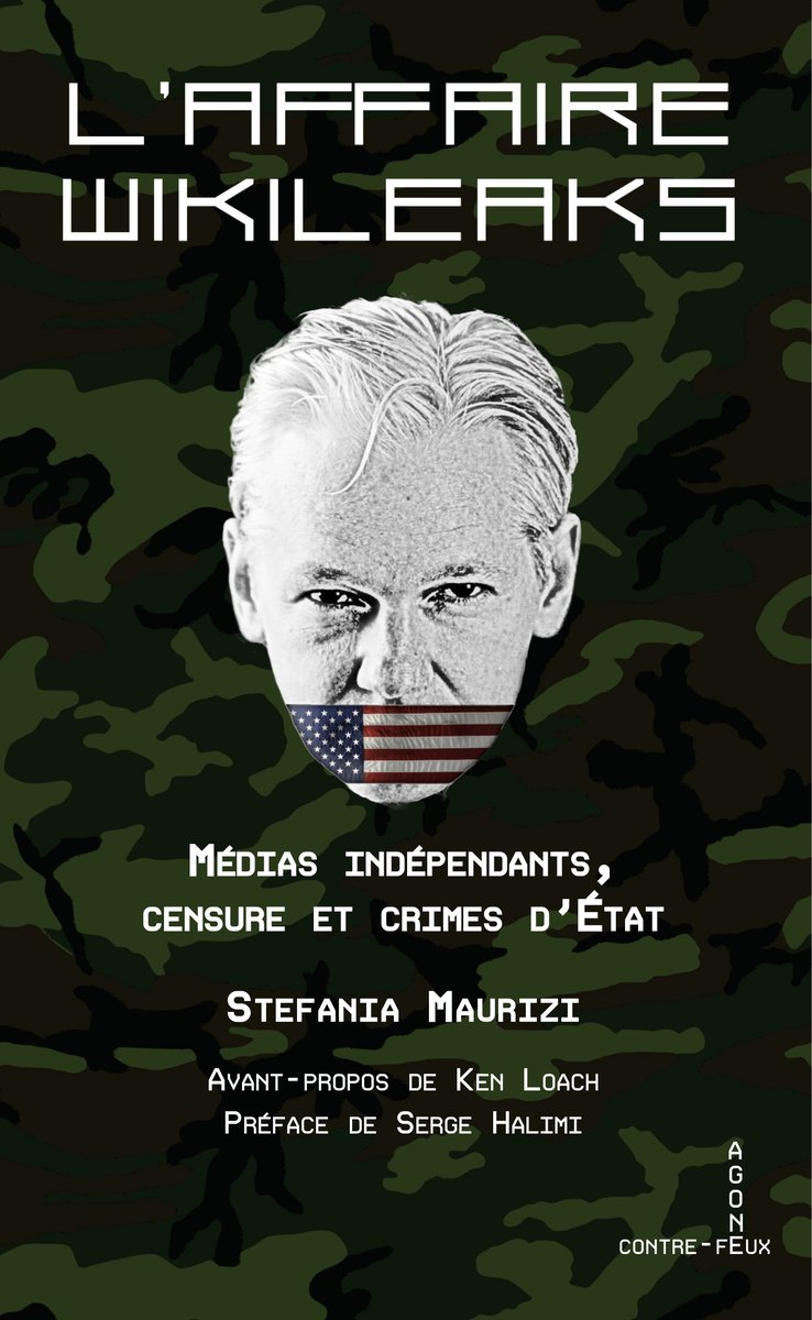 ComiteAssange's tweet image. Aujourd’hui paraît aux @EditionsAgone le livre indispensable de @SMaurizi « L’Affaire WikiLeaks : Médias indépendants, censure et crime d’État ». À lire et à faire lire !
L’autrice sera en 🇫🇷 la semaine prochaine pour en parler. Premier événement : mercredi 24 janvier à Paris.👇