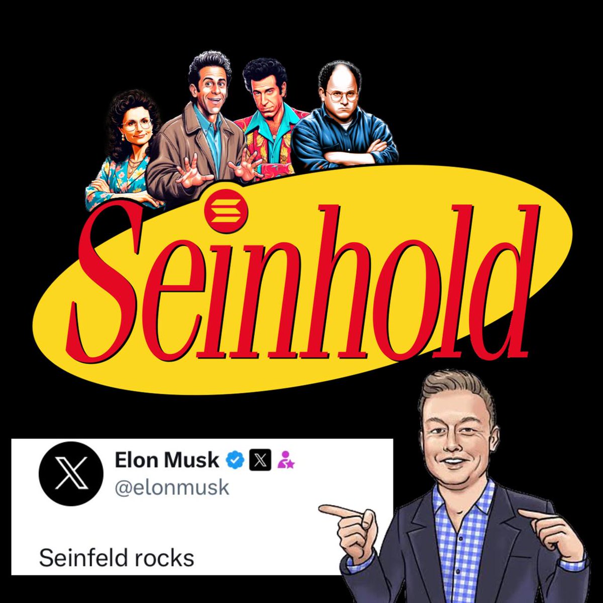 seinholdtoken's tweet photo. @elonmusk @robbystarbuck Serenity now, Elon's on board! Crypto might be volatile, but our Seinfeld love stays strong. HODL on, friends! #FestivusForAll #Seinfeld $SHOLD https://t.co/gMXgYSHZrM