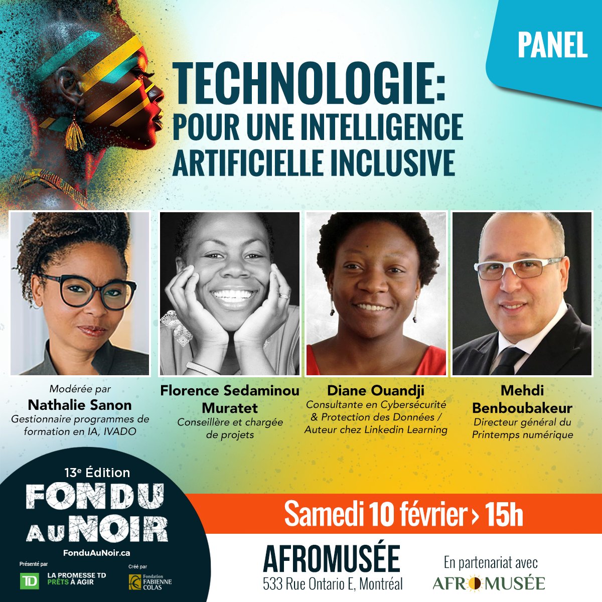 📆 13e édition du @Festival Fondu au Noir du 7 au 11 février 2024, promettant une expérience mémorable ✨

Ne manquez pas le panel "Technologie : pour une intelligence inclusive" le samedi 10 février

🔗 Plus d'infos : fonduaunoir.ca
Visuel : Leoart