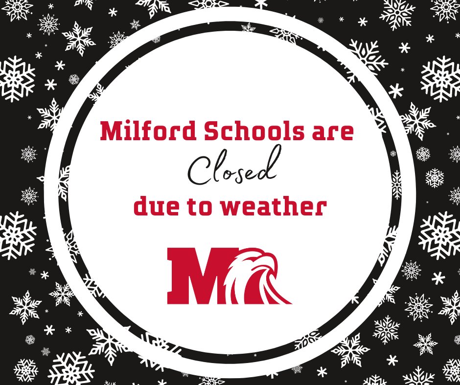 Milford Schools are closed today due to snow. Stay safe and warm! ❄️ ❄️ ❄️
<a href="/Milford_Super/">MilfordSuper</a>