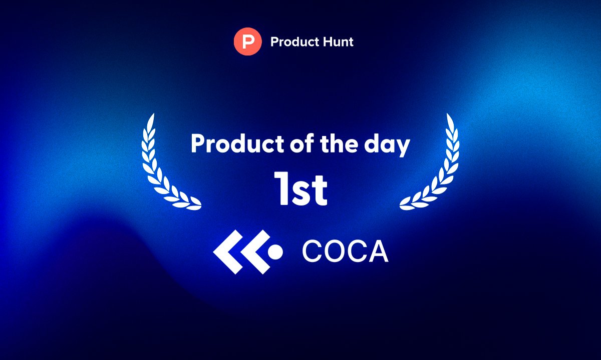 coca_wallet's tweet image. 🌟 COCA was named Product of the Day on Product Hunt! 🚀

We're over the moon 🌙 and immensely grateful to our amazing community for the upvotes and support. 🦾

Thank you for being part of our journey. Together, we're making big waves! 🌊

#COCA #ProductOfTheDay #CommunityLove