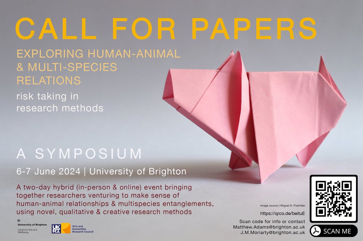 pls RT 1 month till deadline day! Call for Papers Exploring Human-Animal & Multispecies Relations: Risk Taking in Research Methods Symposium 6-7 June 2024 @uniofbrighton @ahrcpress @artswellbeing AND now hybrid (in-person & online). Scan code or info here qrco.de/beituE