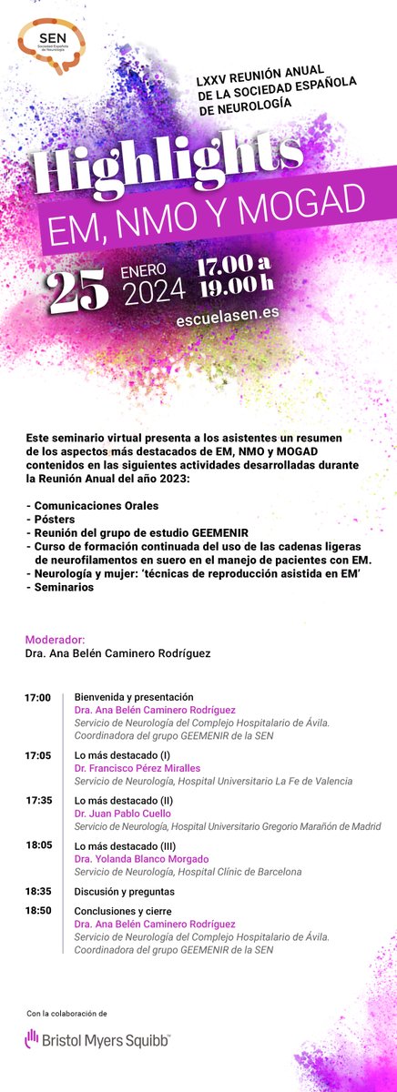 SenProyectos's tweet photo. El próximo jueves 25 de enero a las 17.00 h (CET) emitimos #highlightsSEN sobre #EsclerosisMúltiple, NMO y MOGAD.
Participan @belen_caminero, @mirallesneuro, @juancuelloneuro y Dra. Yolanda Blanco.
Inscripciones aquí 👇
https://t.co/puus4HyS2m
Colabora @BMSIberia https://t.co/35tOA8Kpka