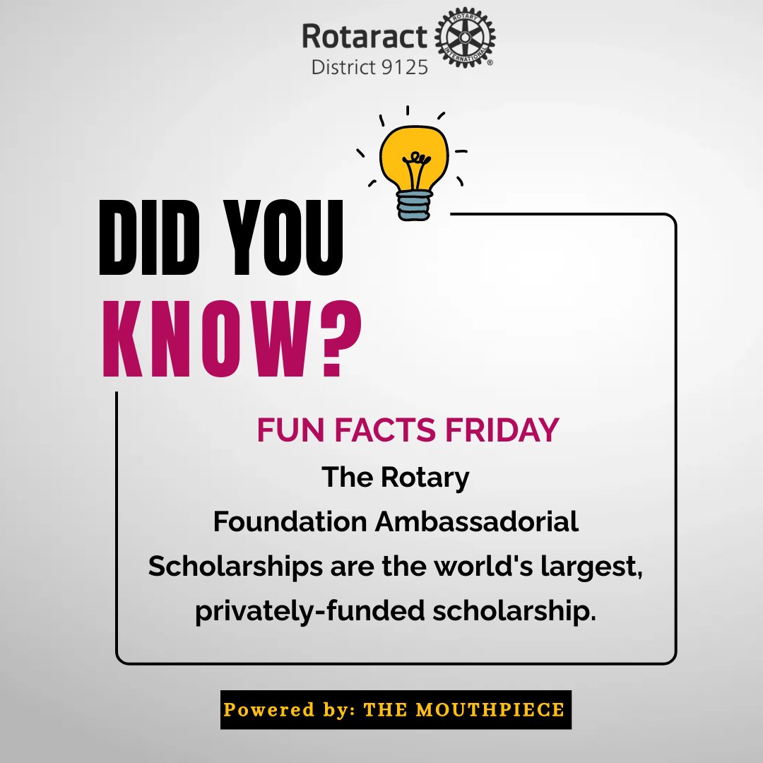 Rotaract9125NG's tweet image. DID YOU KNOW?

The Rotary Foundation Ambassadorial Scholarships are the world's largest, privately-funded scholarship.

Hope you learnt something?

#FunFactsFriday
#D9125 #CreateHope

Powered by:
THE MOUTHPIECE
District Media Team, 23/24