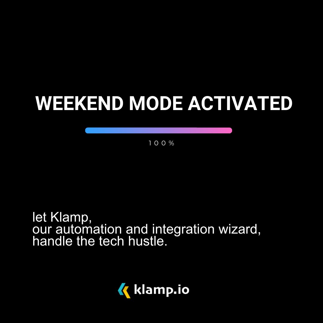 getklamped's tweet image. Weekend mode: Activated! 

Kick back and let Klamp, our automation and integration wizard, handle the tech hustle. 

No need to stress, just enjoy the weekend vibes!  

#KlampLife #WeekendAutomation #TechHumor&quot;